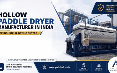 Hollow Paddle Dryer Manufacturer in India for Industrial Drying Buyers